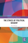 The Ethics of Political Dissent - eBook