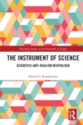 The Instrument of Science : Scientific Anti-Realism Revitalised - eBook