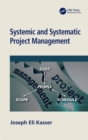 Systemic and Systematic Project Management - eBook