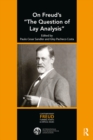 On Freud's "The Question of Lay Analysis" - eBook