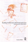 Reading Architecture with Freud and Lacan : Shadowing the Public Realm - eBook