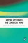 Mental Action and the Conscious Mind - eBook