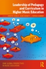 Leadership of Pedagogy and Curriculum in Higher Music Education - eBook