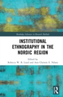 Institutional Ethnography in the Nordic Region - eBook