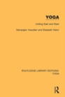 Yoga: Uniting East and West - eBook