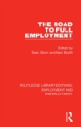 The Road to Full Employment - eBook