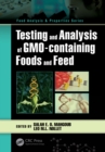 Testing and Analysis of GMO-containing Foods and Feed - eBook