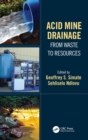 Acid Mine Drainage : From Waste to Resources - eBook