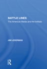 Battle Lines : The American Media And The Intifada - eBook