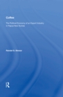 Coffee : The Political Economy Of An Export Industry In Papua New Guinea - eBook