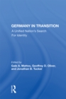 Germany In Transition : A Unified Nation's Search For Identity - eBook