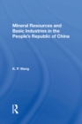 Mineral Resources and Basic Industries in the People's Republic of China - eBook