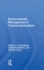 Environmental Management In Tropical Agriculture - eBook