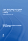 Food, Agriculture, And Rural Policy Into The Twenty-first Century : Issues And Trade-offs - eBook