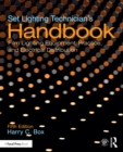 Set Lighting Technician's Handbook : Film Lighting Equipment, Practice, and Electrical Distribution - eBook