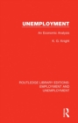 Unemployment : An Economic Analysis - eBook