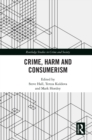 Crime, Harm and Consumerism - eBook
