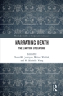 Narrating Death : The Limit of Literature - eBook