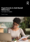 Experiments in Anti-Social Behaviour : Ten Studies for Students - eBook