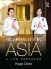 Hospitality in Asia : A New Paradigm - eBook