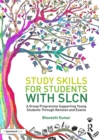 Study Skills for Students with SLCN : A Group Programme Supporting Young Students Through Revision and Exams - eBook