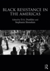 Black Resistance in the Americas - eBook