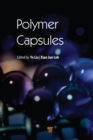 Polymer Capsules - eBook