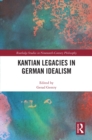 Kantian Legacies in German Idealism - eBook