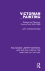 Victorian Painting : Essays and Reviews: Volume Two 1849-1860 - eBook