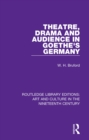 Theatre, Drama and Audience in Goethe's Germany - eBook