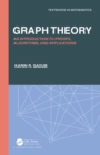 Graph Theory : An Introduction to Proofs, Algorithms, and Applications - eBook