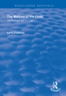 The Welfare of the Child : The Principle and the Law - eBook