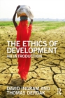 The Ethics of Development : An Introduction - eBook