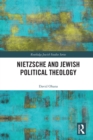 Nietzsche and Jewish Political Theology - eBook