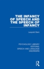 The Infancy of Speech and the Speech of Infancy - eBook