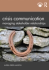Crisis Communication : Managing Stakeholder Relationships - eBook