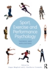 Sport, Exercise, and Performance Psychology : Theories and Applications - eBook