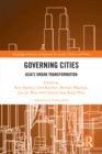 Governing Cities : Asia's Urban Transformation - eBook