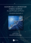 Handbook of Laboratory Animal Science : Essential Principles and Practices - eBook