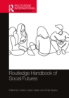 Routledge Handbook of Social Futures - eBook