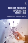 Airport Building Information Modelling - eBook