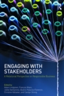 Engaging With Stakeholders : A Relational Perspective on Responsible Business - eBook