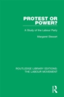 Protest or Power? : A Study of the Labour Party - eBook
