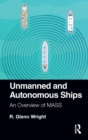 Unmanned and Autonomous Ships : An Overview of MASS - eBook
