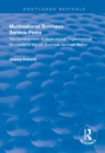 Multinational Business Service Firms : Development of Multinational Organization Structures in the UK Business Service Sector - eBook
