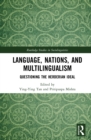 Language, Nations, and Multilingualism : Questioning the Herderian Ideal - eBook