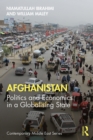 Afghanistan : Politics and Economics in a Globalising State - eBook