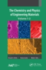 The Chemistry and Physics of Engineering Materials : Two Volume Set - eBook