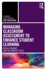 Managing Classroom Assessment to Enhance Student Learning - eBook