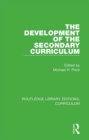 The Development of the Secondary Curriculum - eBook